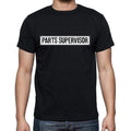 Parts Supervisor t shirt, mens t-shirt, occupation, S Size, Black, Cotton