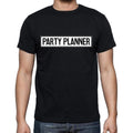 Party Planner t shirt, mens t-shirt, occupation, S Size, Black, Cotton
