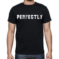 perfectly , white letters, Men's Short Sleeve Round Neck T-shirt 00007