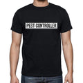Pest Controller t shirt, mens t-shirt, occupation, S Size, Black, Cotton