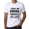 PHARMACIST, What Happened, White, Men's Short Sleeve Round Neck T-shirt 00316