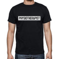 Physiotherapist t shirt, mens t-shirt, occupation, S Size, Black, Cotton