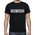 Piano Teacher t shirt, mens t-shirt, occupation, S Size, Black, Cotton