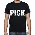 pick , white letters, Men's Short Sleeve Round Neck T-shirt 00007