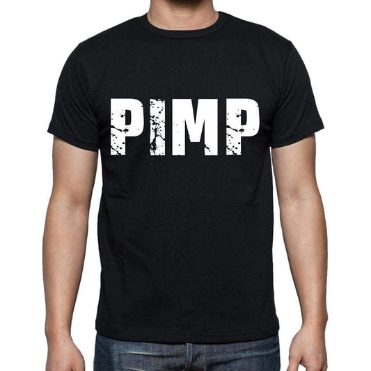 Pimp Mens Short Sleeve Round Neck T-Shirt 00016 - Casual