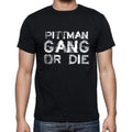 PITTMAN Family Gang Tshirt, Men's Tshirt, Black Tshirt, Gift T-shirt 00033