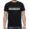 Planning Technician t shirt, mens t-shirt, occupation, S Size, Black, Cotton