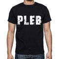 pleb Men's Short Sleeve Round Neck T-shirt 00016