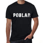 Poblar Mens T Shirt Black Birthday Gift 00550 - Black / Xs - Casual