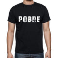 pobre, Men's Short Sleeve Round Neck T-shirt