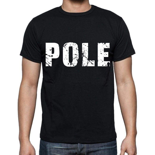 Pole White Letters Mens Short Sleeve Round Neck T-Shirt 00007
