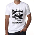 Policewomen, Real Men Love Policewomen Men's T shirt White Birthday Gift 00539