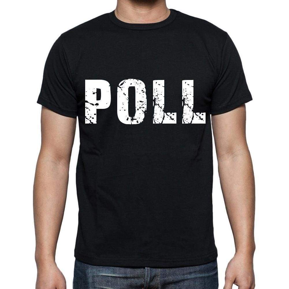 Poll White Letters Mens Short Sleeve Round Neck T-Shirt 00007