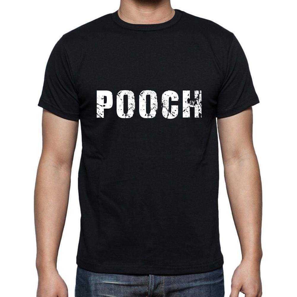 Pooch Mens Short Sleeve Round Neck T-Shirt 5 Letters Black Word 00006 - Casual