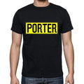 Porter t shirt, mens t-shirt, occupation, S Size, Black, Cotton