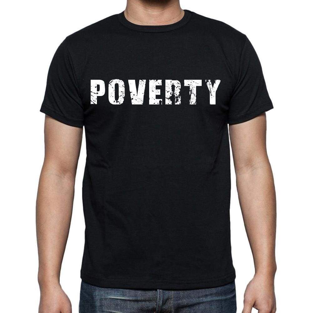 Poverty White Letters Mens Short Sleeve Round Neck T-Shirt 00007