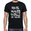 power, World Goes Round, Men's Short Sleeve Round Neck T-shirt 00082