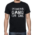 POWERS Family Gang Tshirt, Men's Tshirt, Black Tshirt, Gift T-shirt 00033