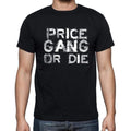PRICE Family Gang Tshirt, Men's Tshirt, Black Tshirt, Gift T-shirt 00033