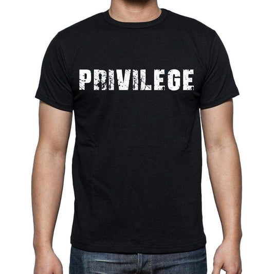 Privilege White Letters Mens Short Sleeve Round Neck T-Shirt 00007
