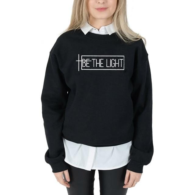 Seien Sie das Licht Sweatshirt Frauen Religion Christian Bibel Taufe Sweatshirts Slogan Zitat Party Hipster Pullover Tops