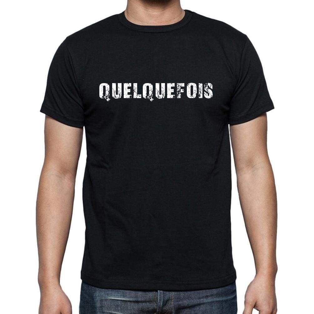 Quelquefois French Dictionary Mens Short Sleeve Round Neck T-Shirt 00009 - Casual