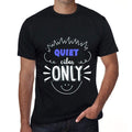QUIET, Vibes Only, Black, Men's Short Sleeve Round Neck T-shirt, gift t-shirt 00299