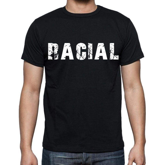 Racial White Letters Mens Short Sleeve Round Neck T-Shirt 00007