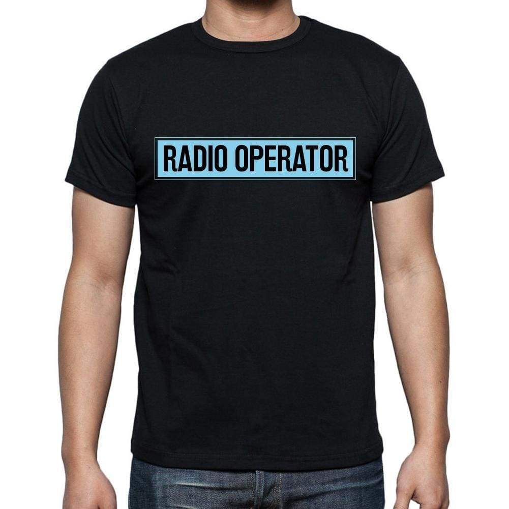 Radio Operator T Shirt Mens T-Shirt Occupation S Size Black Cotton - T-Shirt