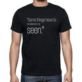 Ralph Hodgson quote t shirts,"Some things have to be b",t shirts men,black