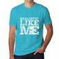 Realistic Like Me Blue Mens Short Sleeve Round Neck T-Shirt - Blue / S - Casual