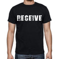 receive , white letters, Men's Short Sleeve Round Neck T-shirt 00007