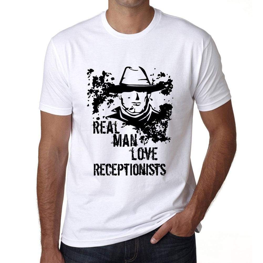 Receptionists Real Men Love Receptionists Mens T Shirt White Birthday Gift 00539 - White / Xs - Casual