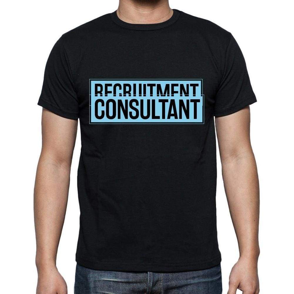 Recruitment Consultant T Shirt Mens T-Shirt Occupation S Size Black Cotton - T-Shirt