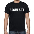 regulate , white letters, Men's Short Sleeve Round Neck T-shirt 00007