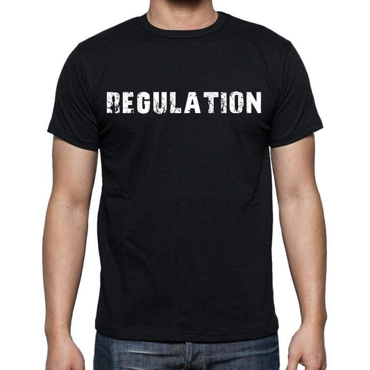 Regulation White Letters Mens Short Sleeve Round Neck T-Shirt 00007
