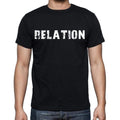 relation , white letters, Men's Short Sleeve Round Neck T-shirt 00007