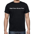 Right Place Wrong Time Herren-Kurzarm-T-Shirt mit Rundhalsausschnitt