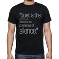 Robert Fripp quote t shirts,"Quiet is the absence of s",t shirts men,black