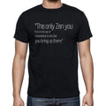 Robert M. Pirsig quote t shirts,"The only Zen you find",t shirts men,black
