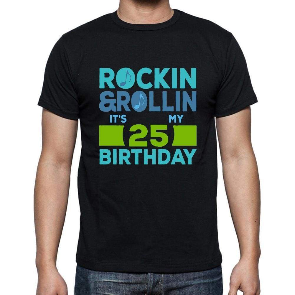 Rockin&rollin 25 Black Mens Short Sleeve Round Neck T-Shirt Gift T-Shirt 00340 - Black / S - Casual