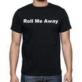 Roll Me Away Men's Short Sleeve Round Neck T-shirt