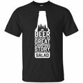 Beer Because No Great Camping Story Started With A Salad Men T-Shirt