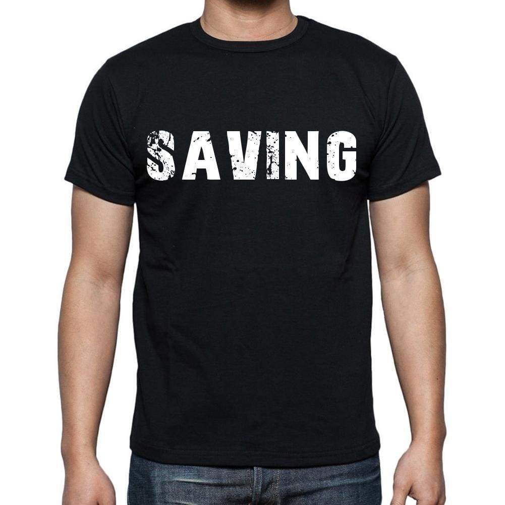 Saving White Letters Mens Short Sleeve Round Neck T-Shirt 00007