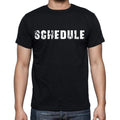 schedule Men's Short Sleeve Round Neck T-shirt , Black T-shirt EN