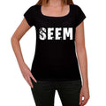 seem Women's T shirt Black Birthday Gift 00547