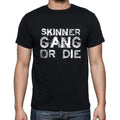 SKINNER Family Gang Tshirt, Men's Tshirt, Black Tshirt, Gift T-shirt 00033