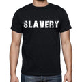 slavery Men's Short Sleeve Round Neck T-shirt
