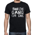 SMITH Family Gang Tshirt, Men's Tshirt, Black Tshirt, Gift T-shirt 00033