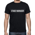 Stage Manager t shirt, mens t-shirt, occupation, S Size, Black, Cotton